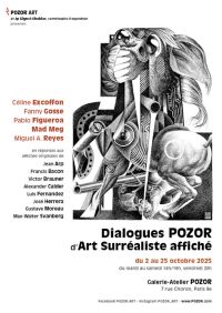 Dialogues d&#039;Art Surréaliste affiché, à la Galerie POZOR